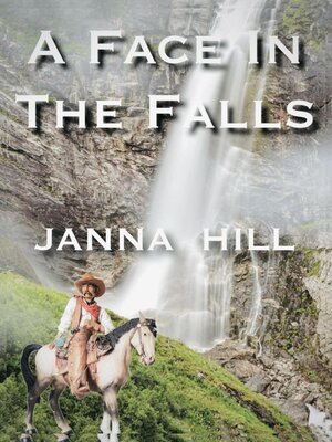 cover image of A Face in the Falls